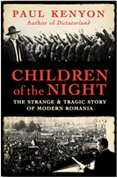 《夜幕下的孩子：现代罗马尼亚奇特的史诗般的故事》