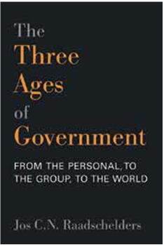 《政府的三个时代：从个人、到集体、再到世界》
