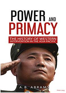 《权力与主导：西方干预亚太地区的历史》