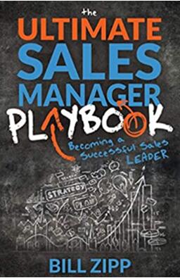 《销售经理的终极剧本：成为一个成功的销售领导者》
