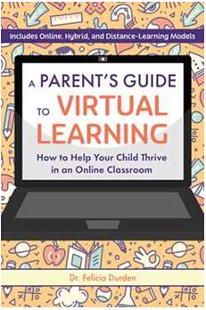 《在线学习的家长教导指南：如何帮助您的孩子在课堂和在线课堂中茁壮成长》