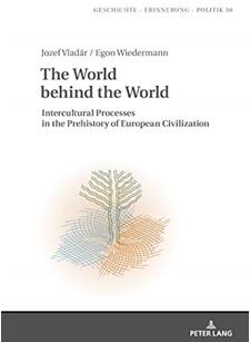 《背后的世界：欧洲文明史前时期的跨文化进程》