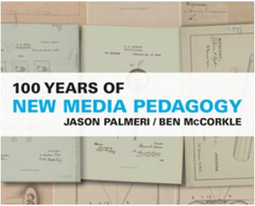 《新媒体教学法百年》