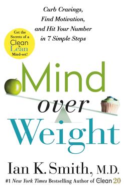 《思想战胜体重:抑制渴望，找到动力，用7个简单的步骤达到你的目标》