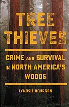 《树贼：北美森林中的犯罪和生存》