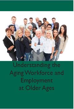 《了解老龄化劳动力和老年就业》