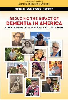 《减少美国痴呆症的影响：行为和社会科学的十年调查》