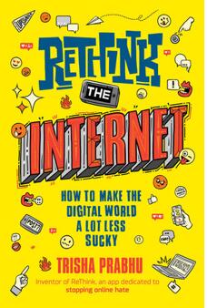 《反思互联网：让电子世界变得不那么糟糕》