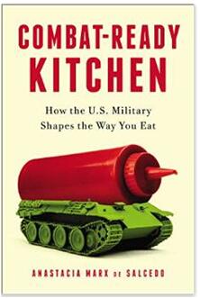 《备战厨房：美军怎样塑造你的饮食方式》