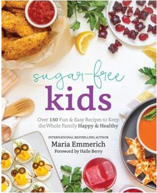 《给孩子的抗糖食谱：超过150个有趣和简单的食谱，让整个家庭更加快乐和健康》