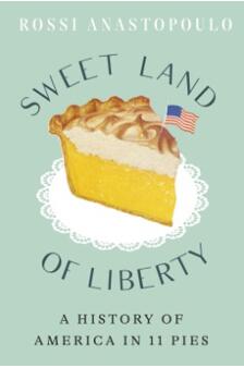 《自由的甜品乐土：11个派和它背后的美国历史》