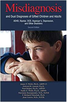 《天才儿童和成人的误诊和双重诊断：多动症、躁郁症、强迫症、亚斯伯格症、抑郁症和其他疾病》