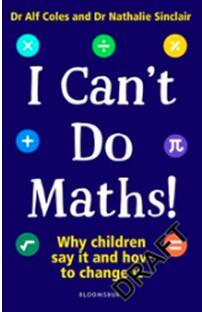 《我不会数学：孩子为什么这么说？如何改变？》