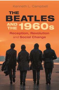 《披头士和1960年代：接受、革命和社会变革》
