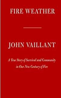 《火灾天气：在充满火的新世纪中生存和社区的真实故事》