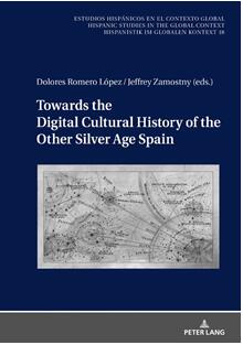 《西班牙数字文化史之迈向另一个“白银时代”》