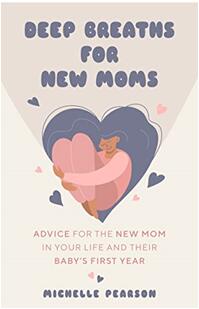 《新手妈咪请深呼吸：对新手妈妈及一岁以下新生儿的建议》