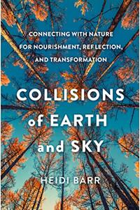 《天地碰撞：与自然相连，获得滋养、反思和转变》