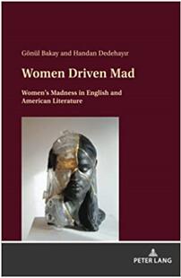 《被逼疯的女人：英美文学中的女性疯狂》