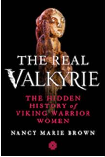 《真正的瓦尔基里：维京女战士的隐秘历史》