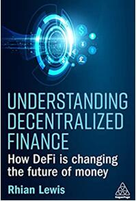《理解去中心化金融：DeFi将如何改变货币的未来》
