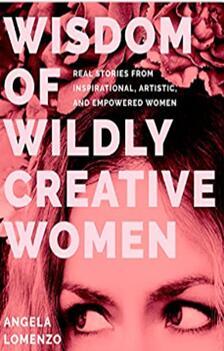 《充满创造力的智慧女性：灵感、艺术和女性赋权的真实故事》