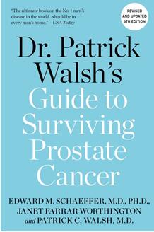 《帕特里克·沃尔什博士的前列腺癌生存指南，第五版》