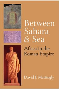 《沙漠与海洋间：罗马帝国统治下的非洲》