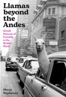 《安第斯之外的美洲驼：不为人知的骆驼全球史》