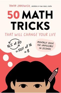 《50个改变你生活的数学诀窍：在几秒钟内从心理上解决不可能的问题》