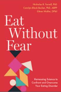 《无所畏惧地吃：如何利用科学来面对和克服饮食失调症》