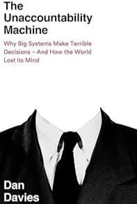 《不负责任的机器：为何组织系统会做出可怕的决定，以及世界如何失去理智》