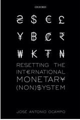 《重置国际货币（非）体系》