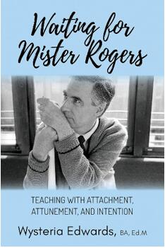 《等待罗杰斯先生：以依恋、共鸣和意图为基础的教学》