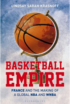 《篮球帝国：法国与全球NBA和WNBA的形成》