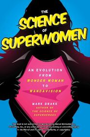 《女超人的科学：从〈神奇女侠〉到〈旺达·幻视〉的演变》