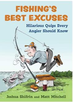 《钓鱼的最佳借口：每个钓鱼者都应该知道的幽默妙语》