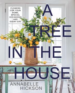 《房子里的一棵树:为家居、特别场合或者平日所准备的花》