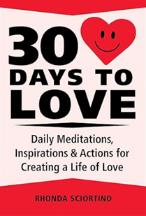 《爱的30天：用每日冥想，灵感和行动创造爱的生活》