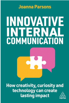 《创新的内部沟通：创造力、好奇心和技术如何创造持久的影响》