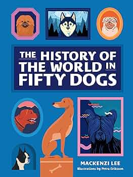 《五十只狗狗眼中的世界史》
