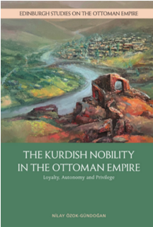 《奥斯曼帝国的库尔德贵族：忠诚、自治和特权》