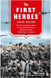 《第一英雄：多立特空袭及美国第二次世界大战的胜利》