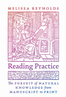 《阅读实践：从手稿到印刷品对自然知识的追求》