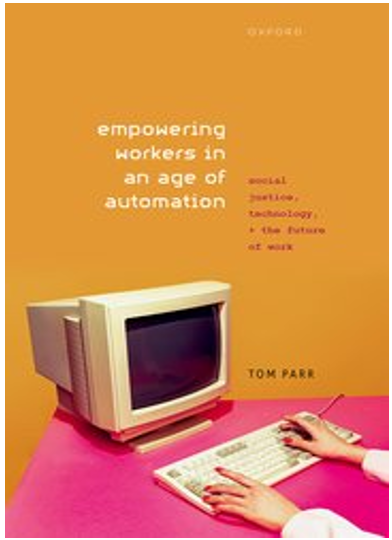 《自动化时代的劳动力赋权：社会正义、技术与工作的未来》