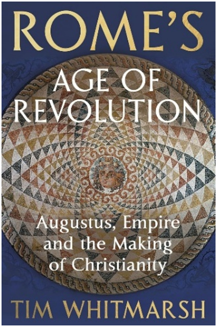 《罗马的革命时代：奥古斯都、帝国与基督教的形成》