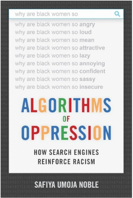 《算法压迫：搜索引擎如何强化种族主义》
