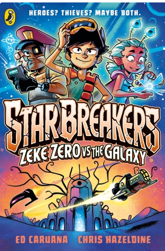 《星际寻宝队：泽克·零号对决银河》（第一册）