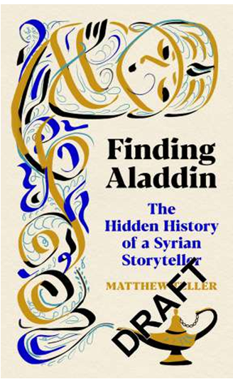 《寻找阿拉丁：一位叙利亚故事家的隐秘历史》