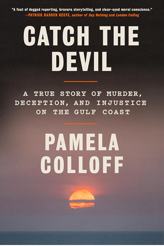 《魔鬼的证人：墨西哥湾沿岸的司法黑暗录》